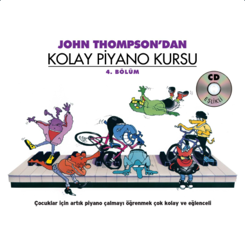 John Thompson-Kolay Piyano Kursu 4.Bölüm